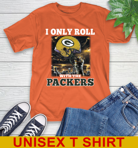 Green Bay Packers NFL Football I Only Roll With My Team Sports T-Shirt 4
