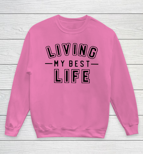 UNIVERSITY GOLD Living My Best Life Youth Sweatshirt 3
