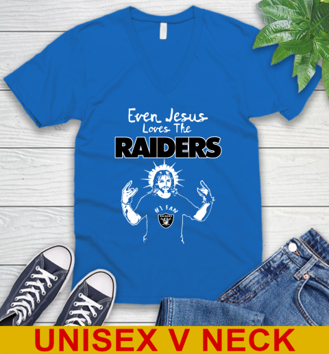 Oakland Raiders NFL Football Even Jesus Loves The Raiders Shirt V-Neck T- Shirt