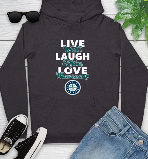 MLB Baseball Seattle Mariners Live Well Laugh Often Love Shirt Youth Hoodie 6