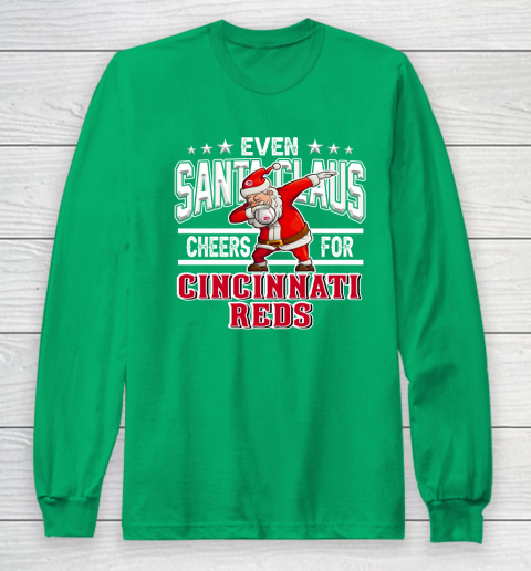 Cincinnati Reds Even Santa Claus Cheers For Christmas MLB Long Sleeve T-Shirt 4