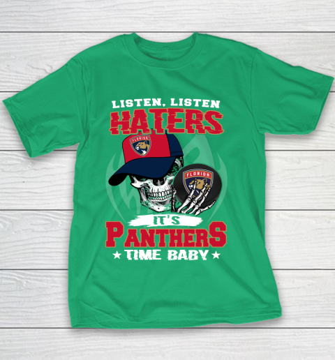 Listen Haters It is PANTHERS Time Baby NHL Youth T-Shirt 3