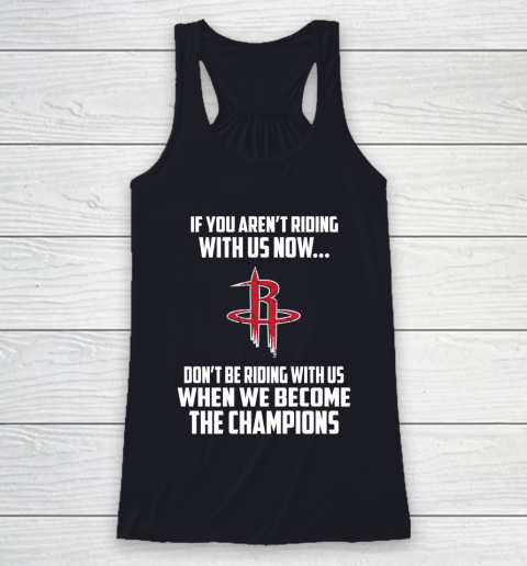 NBA Houston Rockets Basketball We Become The Champions Racerback Tank 7