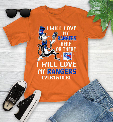 NHL Hockey New York Rangers I Will Love My Rangers Everywhere Dr Seuss Shirt Youth T-Shirt 8