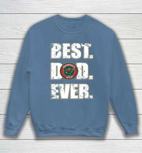 NHL Minnesota Wild Hockey Best Dad Ever Family Shirt Sweatshirt - Image 7