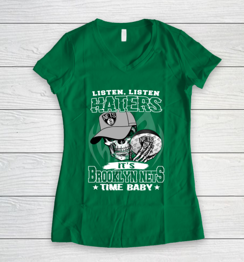 Listen Haters It is NETS Time Baby NBA Women's V-Neck T-Shirt 3