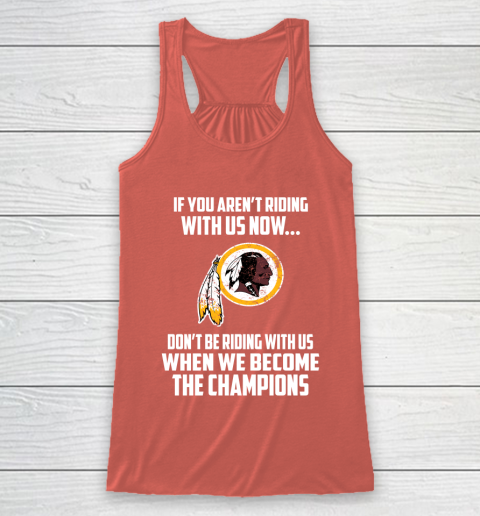 NFL Washington Redskins Football We Become The Champions Racerback Tank 3
