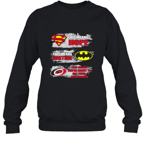 Carolina Hurricanes Kick Your Ass Sweatshirt