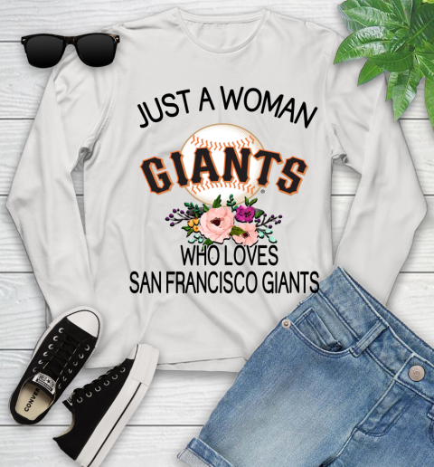 MLB Just A Woman Who Loves San Francisco Giants Baseball Sports Youth Long Sleeve
