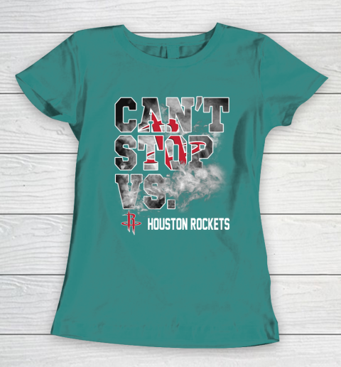 NBA Houston Rockets Basketball Can't Stop Vs Women's T-Shirt 10