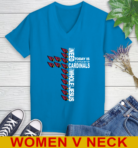 NFL All I Need Today Is A Little Bit Of Arizona Cardinals Shirt Women's V-Neck T-Shirt 7