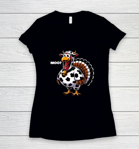 Turkey Cow Moo Funny Thanksgiving Women's V-Neck T-Shirt