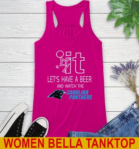 Carolina Panthers Football NFL Let's Have A Beer And Watch Your Team Sports Racerback Tank 6