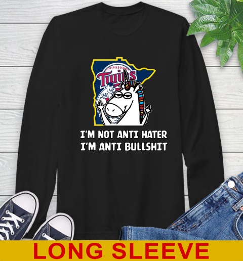 Minnesota Twins MLB Baseball Unicorn I'm Not Anti Hater I'm Anti Bullshit Long Sleeve T-Shirt 2