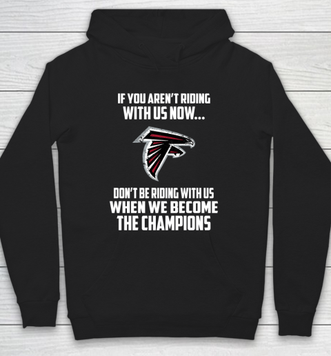 NFL Atlanta Falcons Football We Become The Champions Hoodie