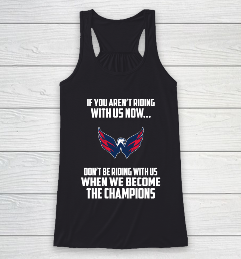 NHL Washington Capitals Hockey We Become The Champions Racerback Tank