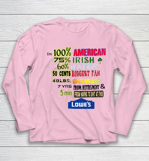 I'm 100 American 70 Irish Youth Long Sleeve 6