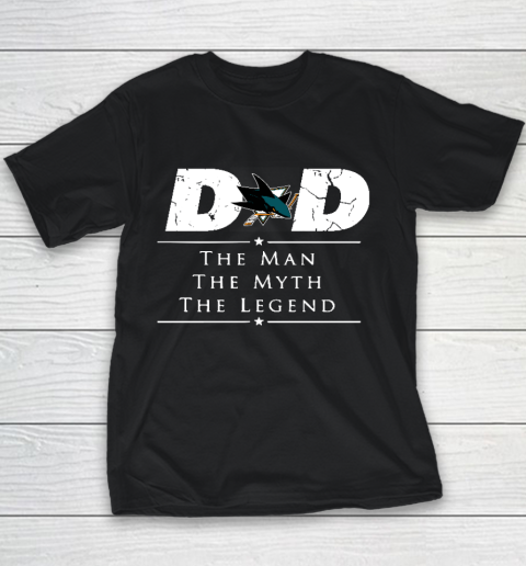 San Jose Sharks NHL Ice Hockey Dad The Man The Myth The Legend Youth T-Shirt