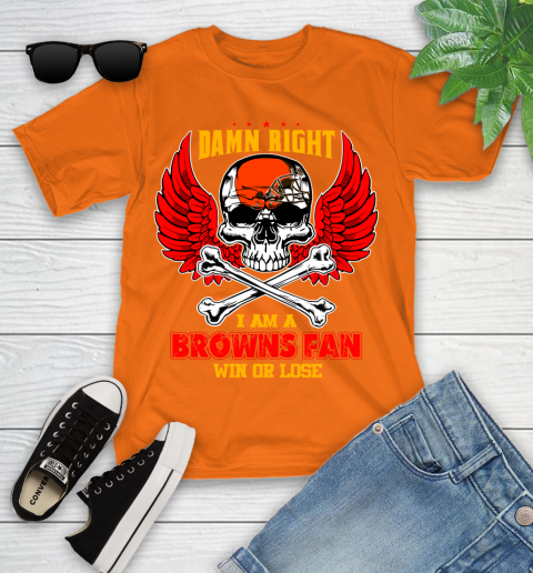NFL Damn Right I Am A Cleveland Browns Win Or Lose Skull Football Sports Youth T-Shirt 9