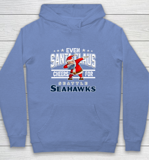 Seattle Seahawks Even Santa Claus Cheers For Christmas NFL Youth Hoodie - Image 9