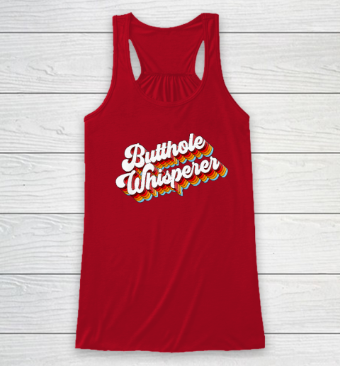 Butthole Whisperer Racerback Tank 3