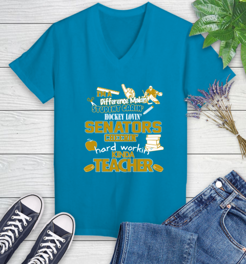 Ottawa Senators NHL I'm A Difference Making Student Caring Hockey Loving Kinda Teacher Women's V-Neck T-Shirt 7