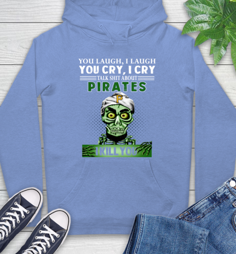 MLB Talk Shit About Pittsburgh Pirates I Kill You Achmed The Dead Terrorist Jeffrey Dunham Baseball Hoodie 11