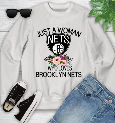 NBA Just A Woman Who Loves Brooklyn Nets Basketball Sports Youth Sweatshirt