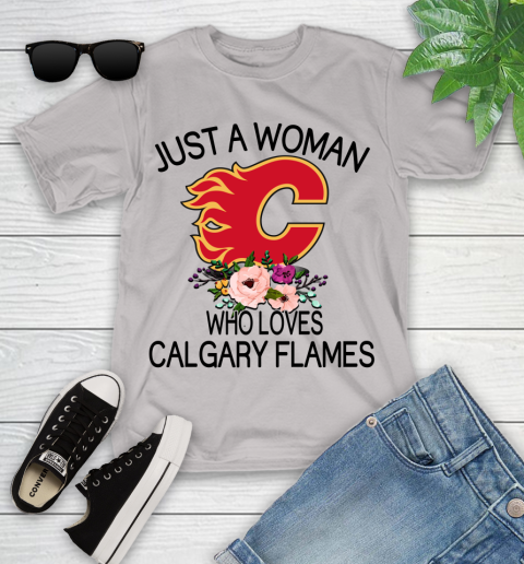 NHL Just A Woman Who Loves Calgary Flames Hockey Sports Youth T-Shirt 10