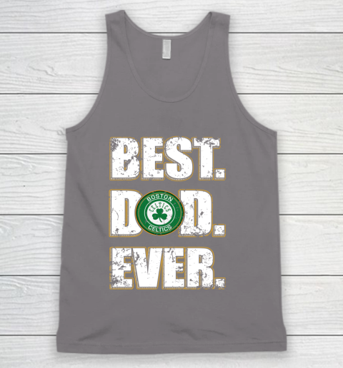NBA Boston Celtics Basketball Best Dad Ever Family Shirt Tank Top 6