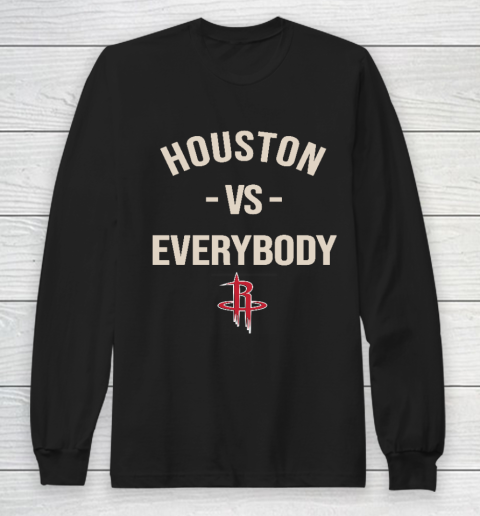 Houston Rockets Vs Everybody Long Sleeve T-Shirt