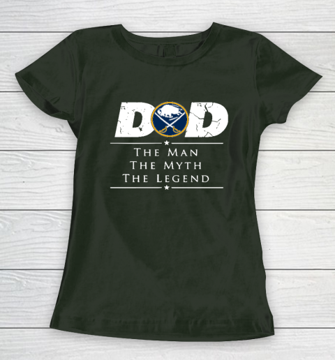 Buffalo Sabres NHL Ice Hockey Dad The Man The Myth The Legend Women's T-Shirt 4