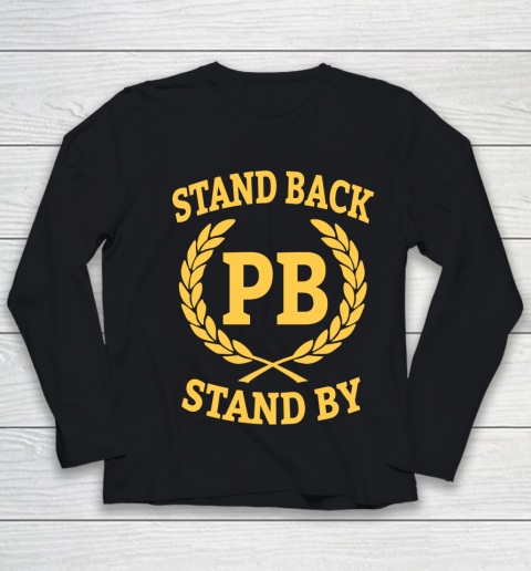Proud Boys Stand By Youth Long Sleeve