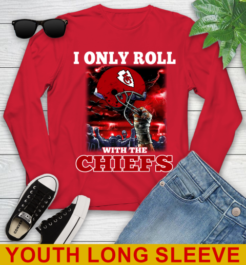 Kansas City Chiefs NFL Football I Only Roll With My Team Sports Youth Long Sleeve 11