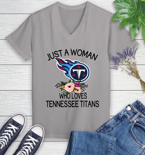 NFL Just A Woman Who Loves Tennessee Titans Football Sports Women's V-Neck T-Shirt 2