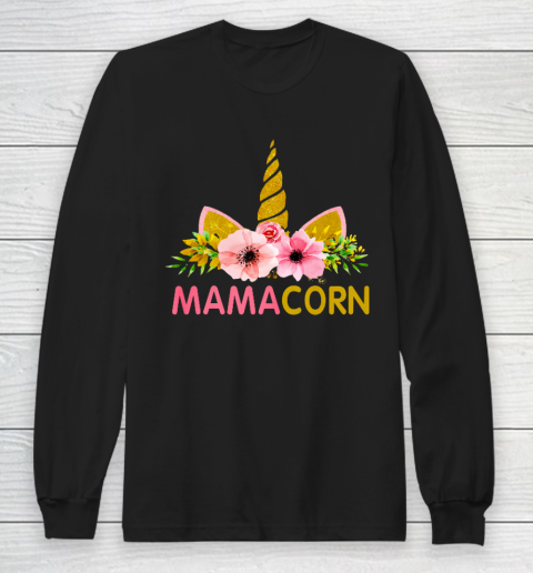 Unicorn Mom Funny Shirt Mamacorn for Mothers day Long Sleeve T-Shirt