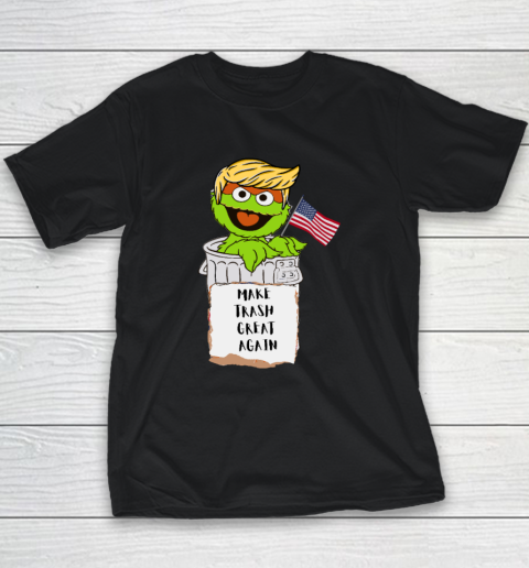 Make Trash Great Again Trump Garbage Reference Youth T-Shirt