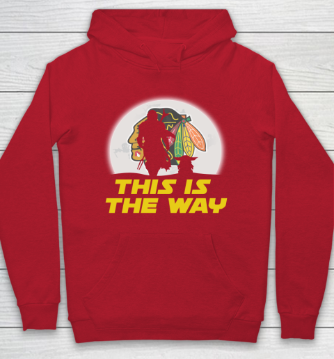 Chicago Blackhawks NHL Ice Hockey Star Wars Yoda And Mandalorian This Is The Way Hoodie 7