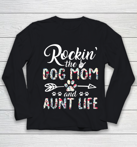 Dog Mom Shirt Dog Lover Dog Auntie And Mom Life Youth Long Sleeve