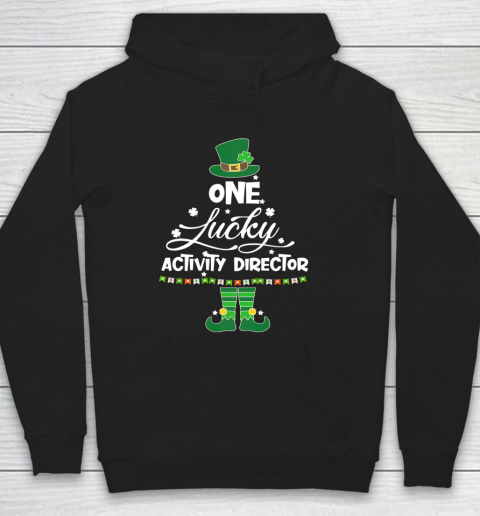 One Lucky Activity Director ELF St Patrick s Day Hoodie