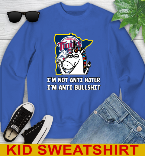 Minnesota Twins MLB Baseball Unicorn I'm Not Anti Hater I'm Anti Bullshit Youth Sweatshirt 7