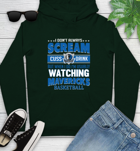 Dallas Mavericks NBA Basketball I Scream Cuss Drink When I'm Watching My Team Youth Hoodie 14