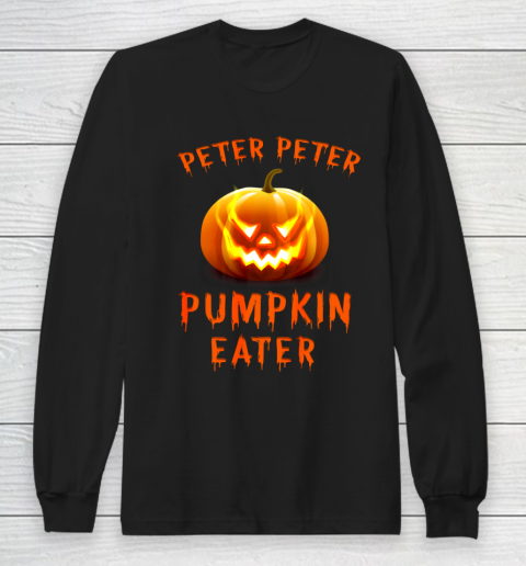Peter Peter Pumpkin Eater Couples Halloween Costume Long Sleeve T-Shirt
