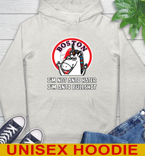 Boston Red Sox MLB Baseball Unicorn I'm Not Anti Hater I'm Anti Bullshit Hoodie 12