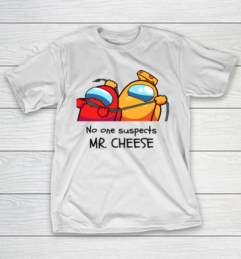 Among Us  No One Suspects Mr. Cheese T-Shirt