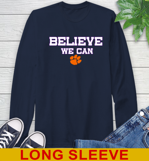 Clemson Believe We Can Shirt 57