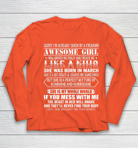 Sorry I m Already Taken by a Freaking Awesome Girl March Birthday Youth Long Sleeve 3