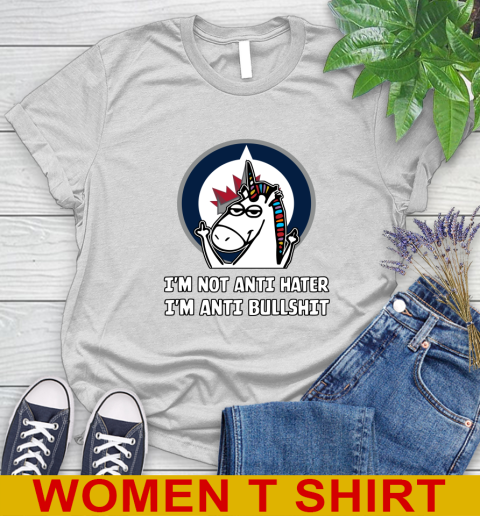Winnipeg Jets NHL Hockey Unicorn I'm Not Anti Hater I'm Anti Bullshit Women's T-Shirt