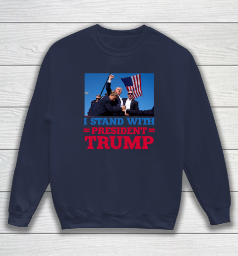 Trump Shot Shirt I Stand With President Trump Sweatshirt 2