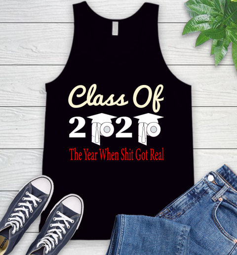 The Year When Shit Got Real Graduation 2020 T Shirt 66